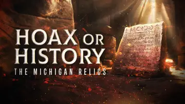 Backdrop to the movie "Hoax or History: The Michigan Relics" #1632465