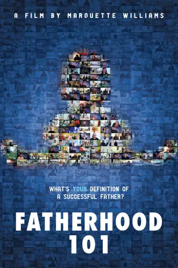 Poster to the movie "Fatherhood 101" #880841