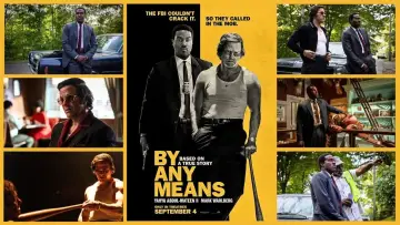 Backdrop to the movie "By Any Means" #1651101