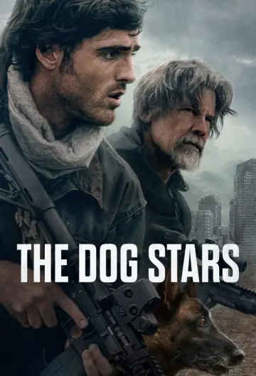 Poster to the movie "The Dog Stars" #1575317