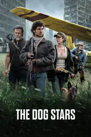 Poster to the movie "The Dog Stars" #1575319