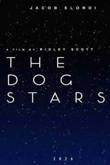 Poster to the movie "The Dog Stars" #1625501
