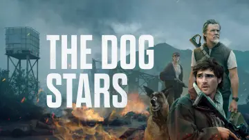 Backdrop to the movie "The Dog Stars" #1823874