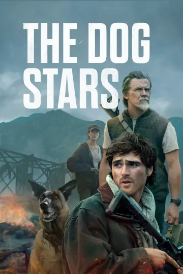 Poster to the movie "The Dog Stars" #1920321