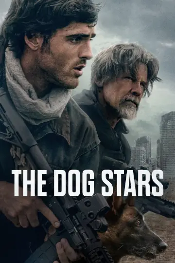Poster to the movie "The Dog Stars" #830001