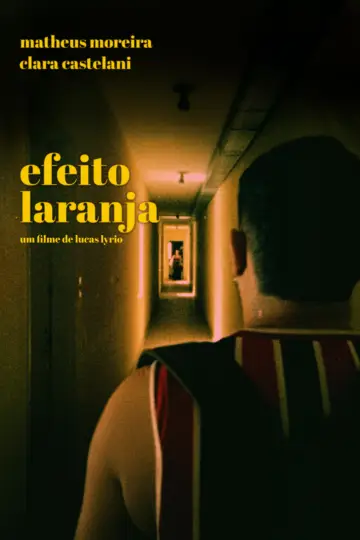 Efeito Laranja Poster
