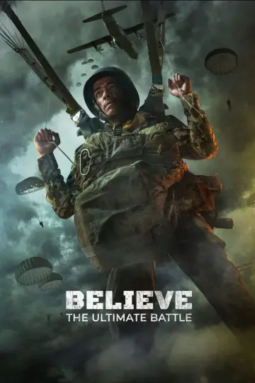 Poster to the movie "Believe: The Ultimate Battle" #674908