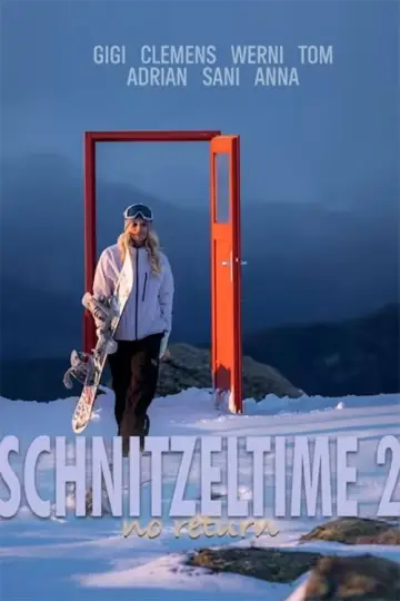 Poster to the movie "Schnitzel Time 2 – No Return" #659531