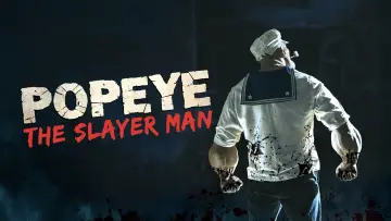 Backdrop to the movie "Popeye the Slayer Man" #632149