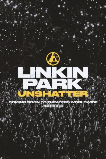 LINKIN PARK: UNSHATTER Poster