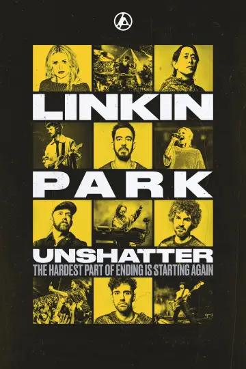 Poster to the movie "LINKIN PARK: UNSHATTER" #1585377
