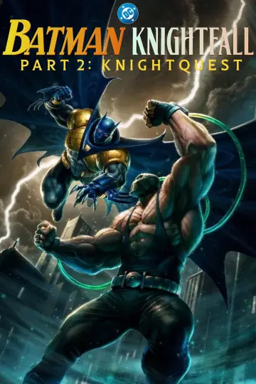 Poster to the movie "Batman: Knightfall Part 2: Knightquest" #1928180