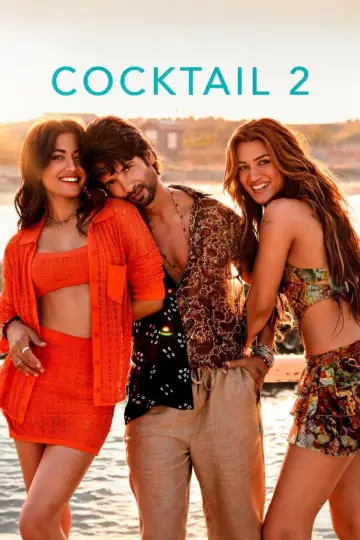 Poster to the movie "Cocktail 2" #1212236