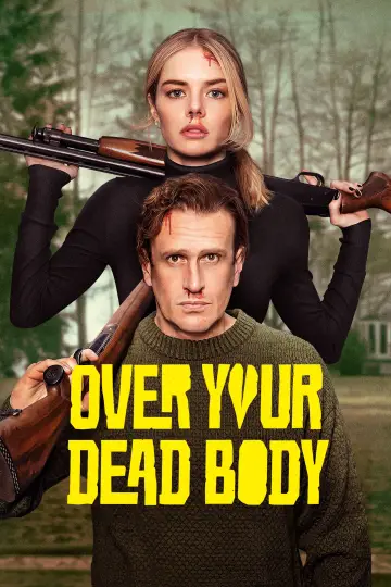 Poster to the movie "Over Your Dead Body" #814641
