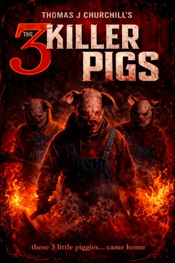 Poster to the movie "The 3 Killer Pigs" #1636657
