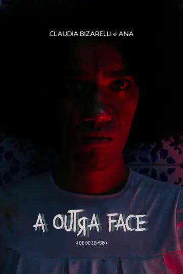 Poster to the movie "A Outra Face" #1837097