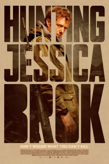 Poster to the movie "Hunting Jessica Brok" #533964
