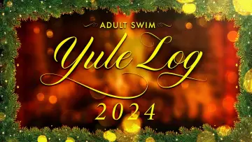 Backdrop to the movie "Adult Swim Yule Log 2: Branchin