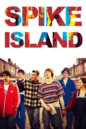 Poster to the movie "Spike Island" #1043461