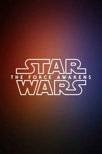 Poster to the movie "Star Wars: The Force Awakens" #577917