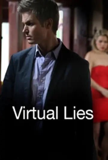 Poster to the movie "Virtual Lies" #1824324