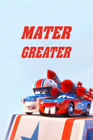 Poster to the movie "Mater the Greater" #1855689