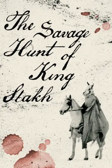 Savage Hunt of King Stakh