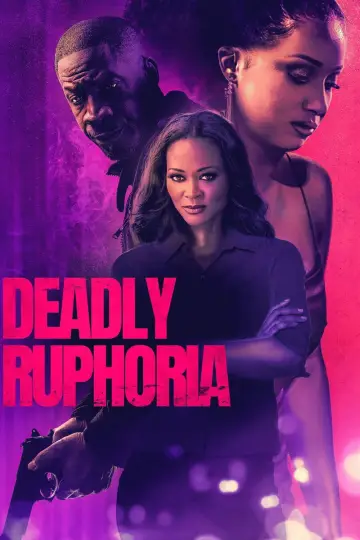 Deadly Ruphoria Poster