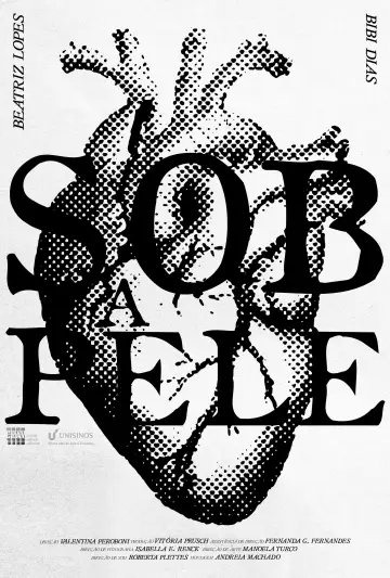 Poster to the movie "Sob a Pele" #880487