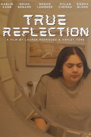 Poster to the movie "True Reflection" #1357571