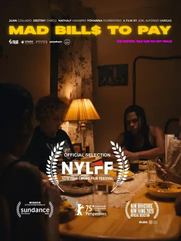Poster to the movie "Mad Bills to Pay (or Destiny, dile que no soy malo)" #776630