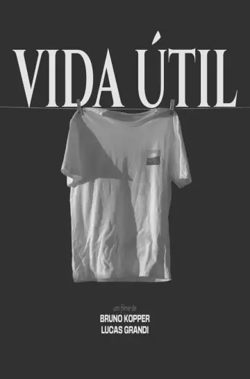 Poster to the movie "Vida Útil" #1187932