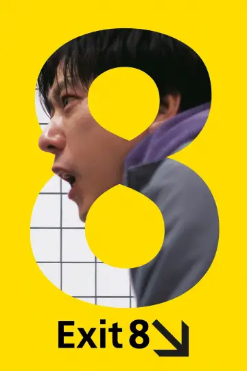 Poster to the movie "Exit 8" #761308