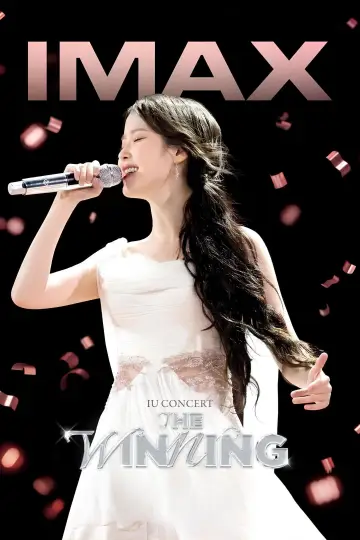 Poster to the movie "IU CONCERT [THE WINNING] IN CINEMAS" #704112