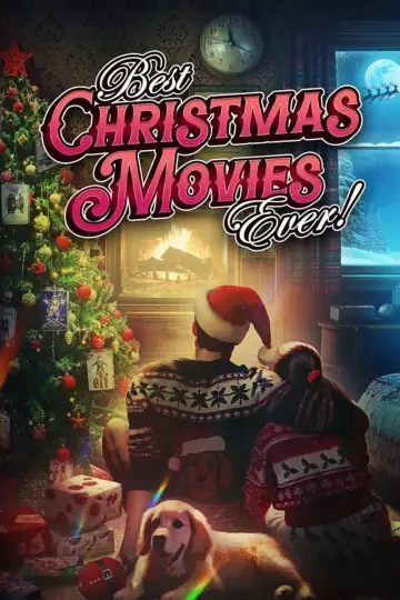 Best Christmas Movies Ever! Poster