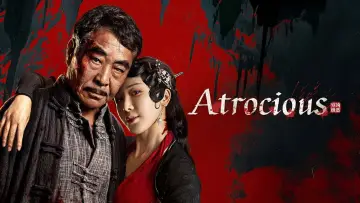Backdrop to the movie "Atrocious" #1757351