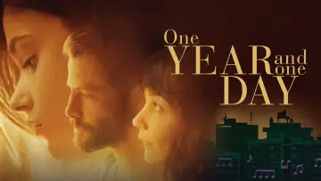 Backdrop to the movie "One Year and One Day" #1836660