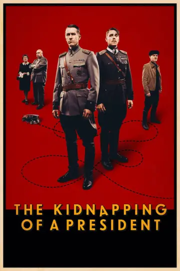 Poster to the movie "The Kidnapping of a President" #1143734
