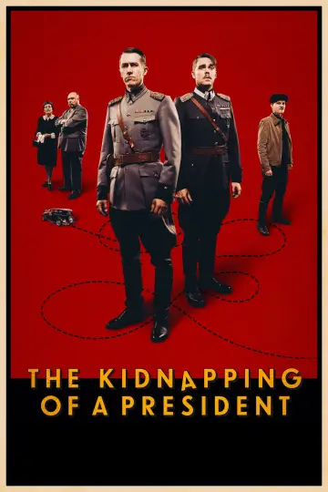 Poster to the movie "The Kidnapping of a President" #1213812