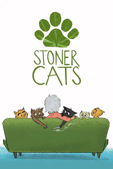 Poster to the movie "Stoner Cats" #1899940