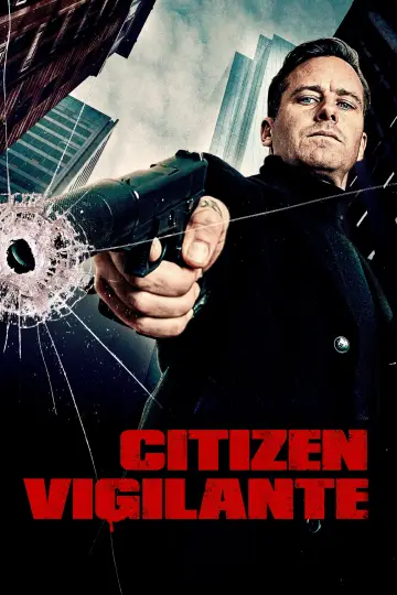 Poster to the movie "Citizen Vigilante" #924915