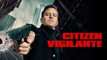 Backdrop to the movie "Citizen Vigilante" #953954