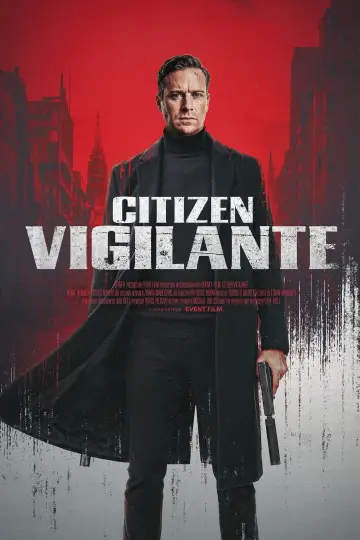Poster to the movie "Citizen Vigilante" #953984