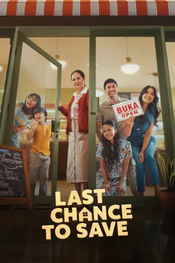 Poster to the movie "Last Chance To Save" #926555