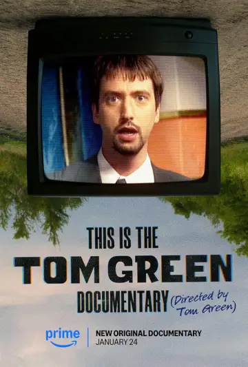 Poster to the movie "This Is the Tom Green Documentary" #1191148