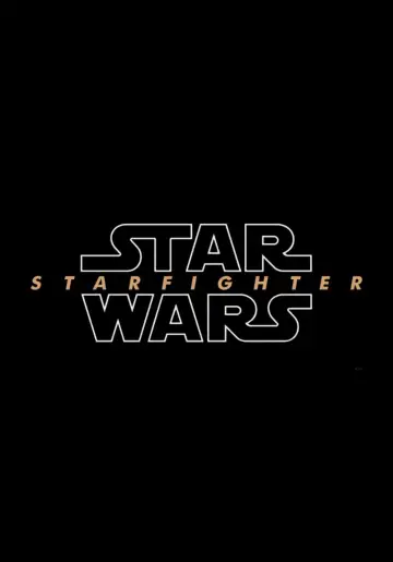 Poster to the movie "Star Wars: Starfighter" #666101