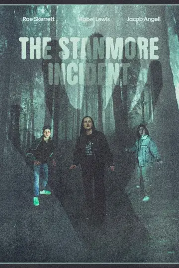 Poster to the movie "The Stanmore Incident" #773933