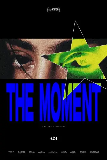 Poster to the movie "The Moment" #1629225