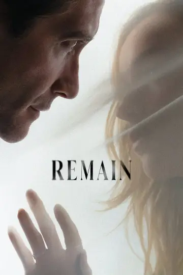 Poster to the movie "Remain" #1638139