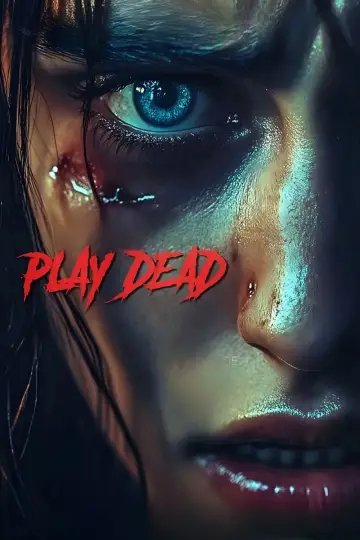 Poster to the movie "Play Dead" #845799